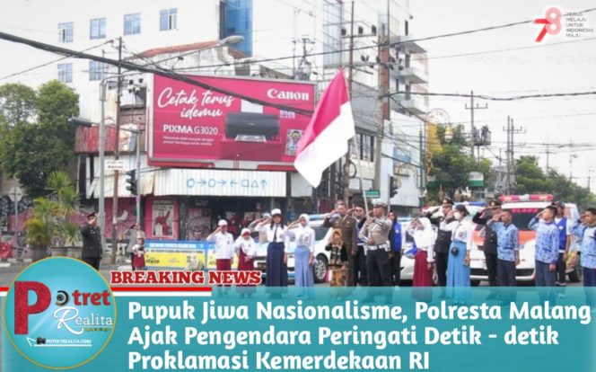 
 Pupuk Jiwa Nasionalisme, Polresta Malang Ajak Pengendara Peringati Detik – detik Proklamasi Kemerdekaan RI