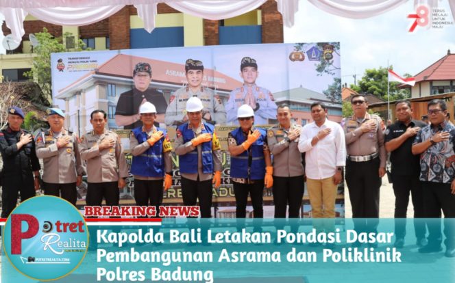 
 Kapolda Bali Letakan Pondasi Dasar Pembangunan Asrama dan Poliklinik Polres Badung