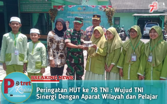 
 Peringatan HUT ke 78 TNI : Wujud TNI Sinergi Dengan Aparat Wilayah dan Pelajar