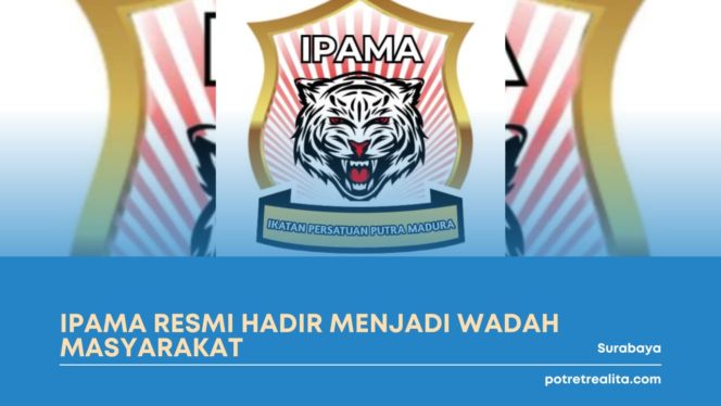 
 IPAMA Resmi Hadir Menjadi Wadah Masyarakat